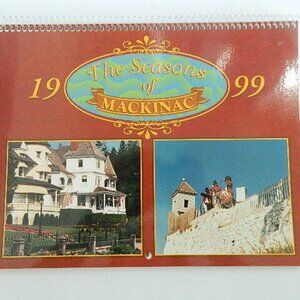 Vintage 1999 Seasons of Mackinac Calendar